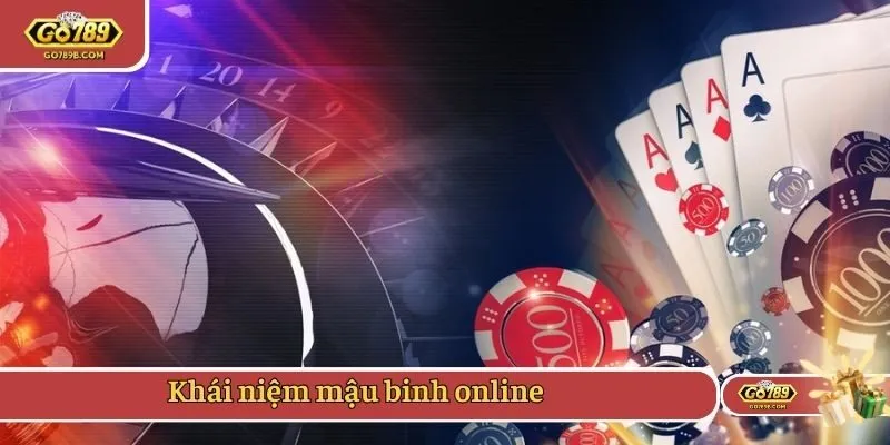 Khái niệm mậu binh online